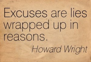 Quotation-Howard-Wright-excuses-lies-Meetville-Quotes-147986